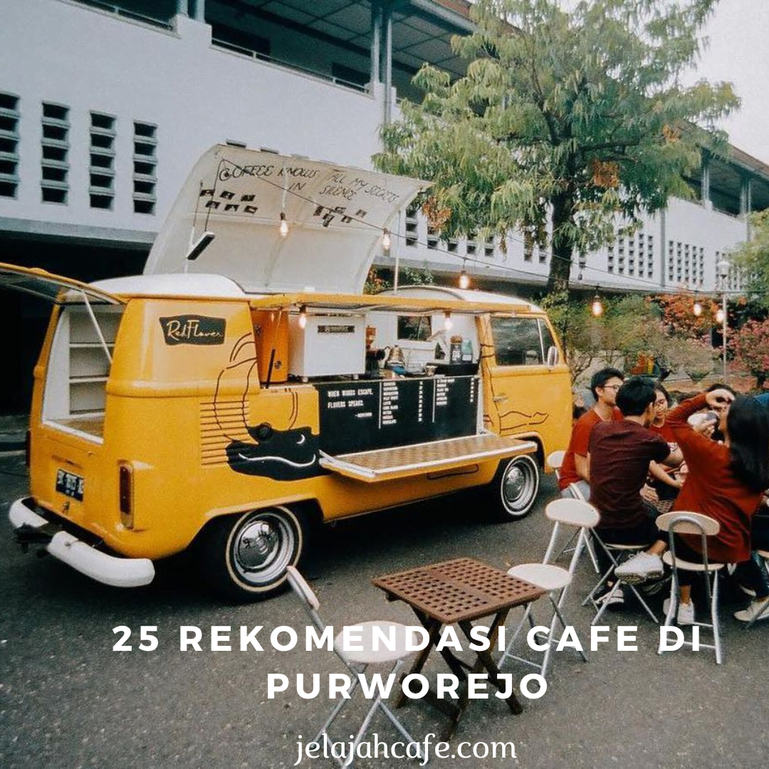 25 Rekomendasi Cafe di Purworejo