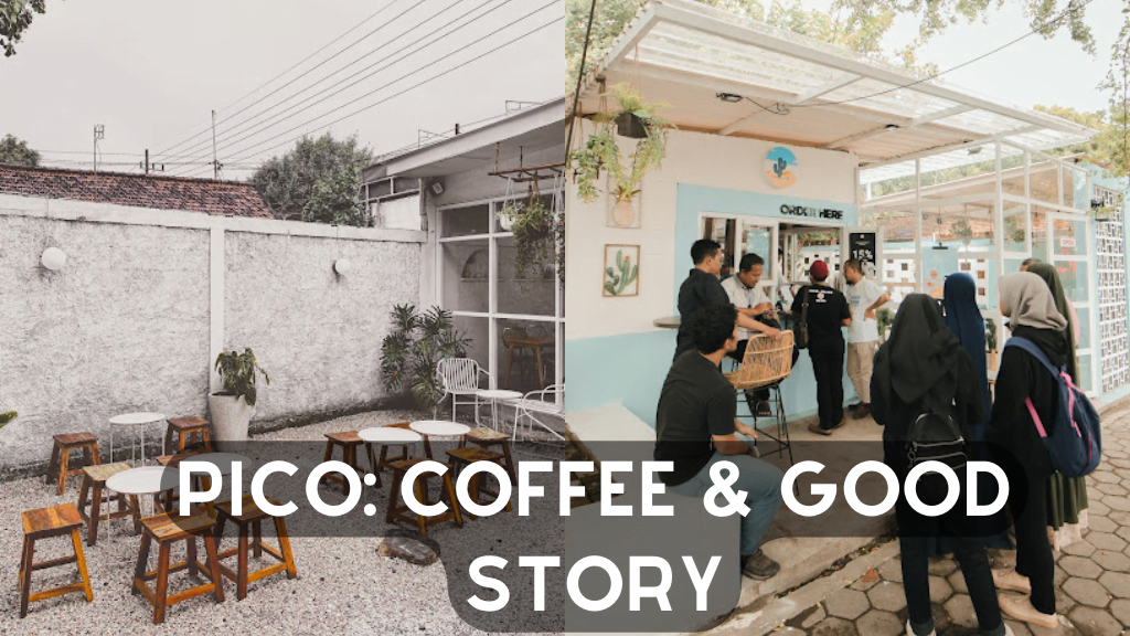 Pico: Coffee & Good Story