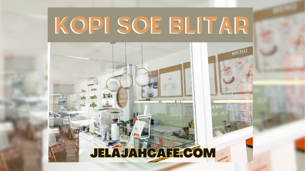 Kopi Soe Blitar