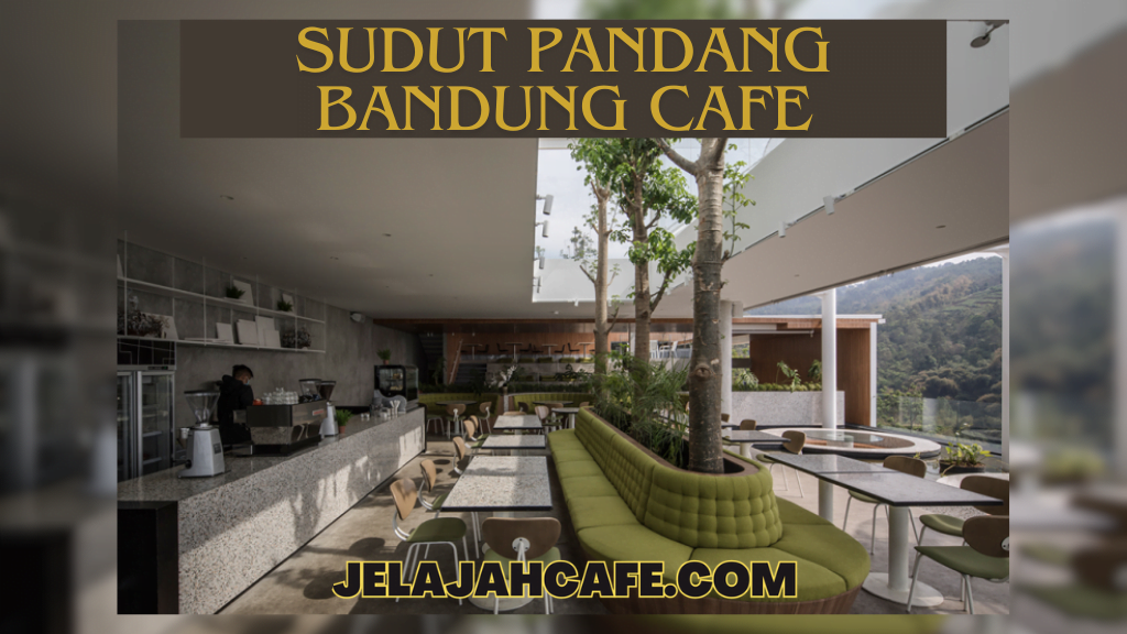 Sudut Pandang Bandung Cafe