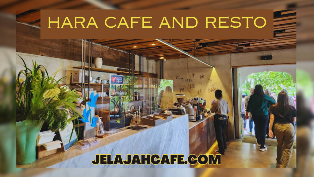 Hara Cafe and Resto