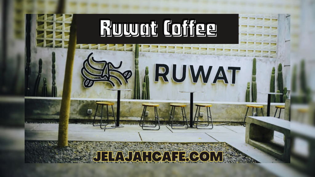 Ruwat Coffee